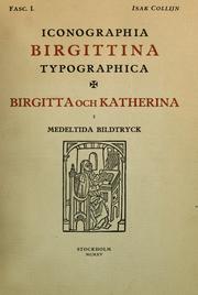 Iconographia Birgittina typographica by Isak Gustaf Alfred Collijn