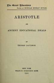 Cover of: Aristotle and ancient educational ideals by Thomas Davidson, Thomas Davidson