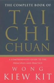 Cover of: The Complete Book of Tai Chi Chuan by Wong Kiew Kit