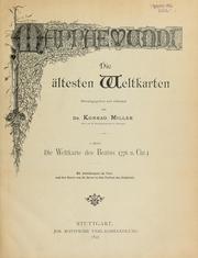 Cover of: Die ältesten Weltkarten by Konrad Miller