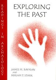 Cover of: Exploring the past by edited by James M. Bayman and Miriam T. Stark.