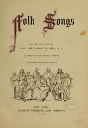 Cover of: Folk songs... | John W. Palmer