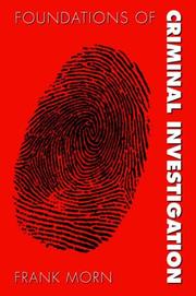 Cover of: Foundations of Criminal Investigation