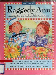 Cover of: Raggedy Ann and Andy and the magic potion