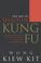 Cover of: The Art of Shaolin Kung Fu