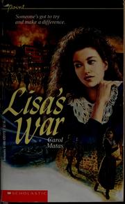 Cover of: Lisa's war by Carol Matas
