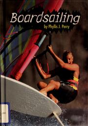 Cover of: Boardsailing by Phyllis Jean Perry