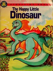 Cover of: The happy little dinosaur by Judy Nayer
