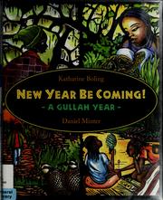 Cover of: New year be coming! by Katharine Boling
