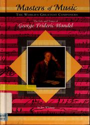 Cover of: The life and times of George Frideric Handel by Jim Whiting