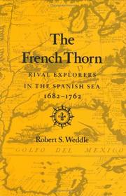 Cover of: The French Thorn by Robert S. Weddle