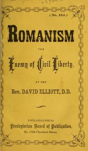 Cover of: Romanism: the enemy of civil liberty