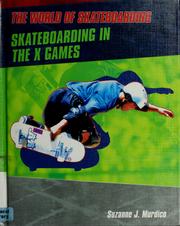 Cover of: Skateboarding in the X-Games