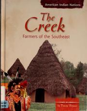 Cover of: The Creek: farmers of the Southeast