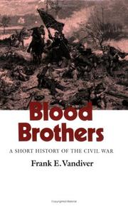 Cover of: Blood brothers by Frank Everson Vandiver