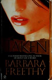 Cover of: Taken by Barbara Freethy