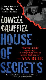 House of secrets by Lowell Cauffiel