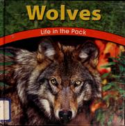 Cover of: Wolves: life in the pack