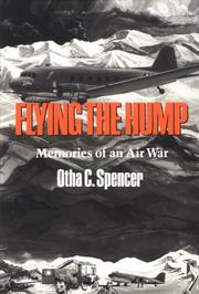 Cover of: Flying the Hump by Otha Cleo Spencer, Otha Cleo Spencer