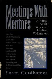 Cover of: Meetings with mentors by Soren Gordhamer