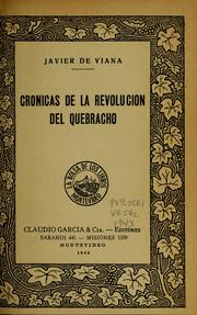 Cover of: Crónicas de la revolución del Quebracho