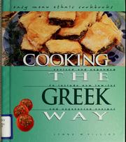 Cover of: Cooking the Greek way: revised and expanded to include new low-fat and vegetarian recipes