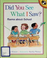 Cover of: Did you see what I saw?: poems about school
