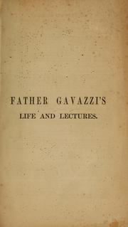 Cover of: Father Gavazzi's lectures in New York