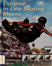 Cover of: Extreme in-line skating moves