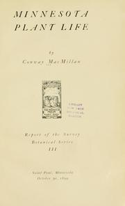 Cover of: Minnesota plant life by Conway MacMillan