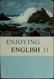 Cover of: Enjoying English 11 by Don Marion Wolfe
