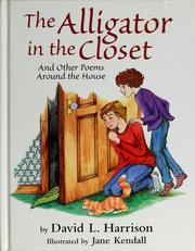 Cover of: The alligator in the closet: and other poems around the house