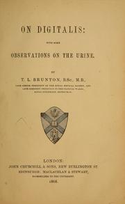 Cover of: On digitalis: with some observations on the urine