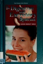 Cover of: The digestive and excretory systems