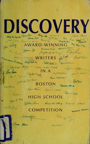 Cover of: Discovery: award-winning writers in a high school competition