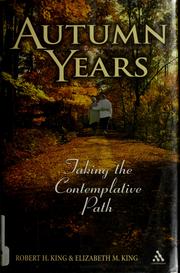 Cover of: Autumn years: taking the contemplative path