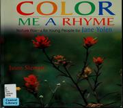Cover of: Color me a rhyme by Jane Yolen