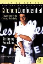 Cover of: Kitchen confidential by Anthony Bourdain
