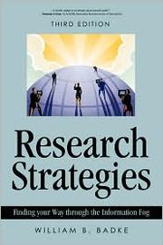 Cover of: Research Strategies: Finding your Way through the Information Fog