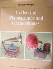 Cover of: Collecting phonographs and gramophones