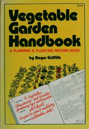 Cover of: Vegetable garden handbook