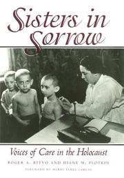 Cover of: Sisters in sorrow: voices of care in the Holocaust