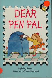 Cover of: Dear pen pal by Betsy Franco