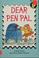 Cover of: Dear pen pal