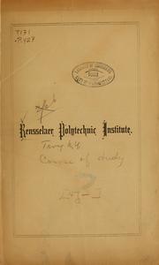 Cover of: [Curriculum and courses of study by Rensselaer Polytechnic Institute.