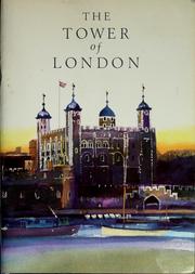 Cover of: Her Majesty's royal palace and fortress of the Tower of London by P. T. Hammond