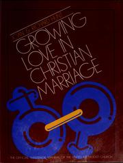 Cover of: Growing love in Christian marriage