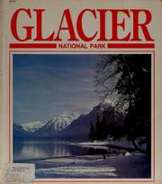 Cover of: Glacier National Park by Ruth Radlauer