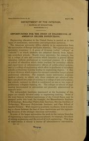 Cover of: Opportunities for the study of engineering at American higher institutions by United States. Office of Education