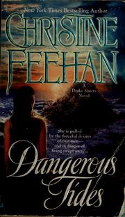 Cover of: Dangerous tides by Christine Feehan